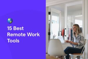 Remote work tools: A woman works on her laptop