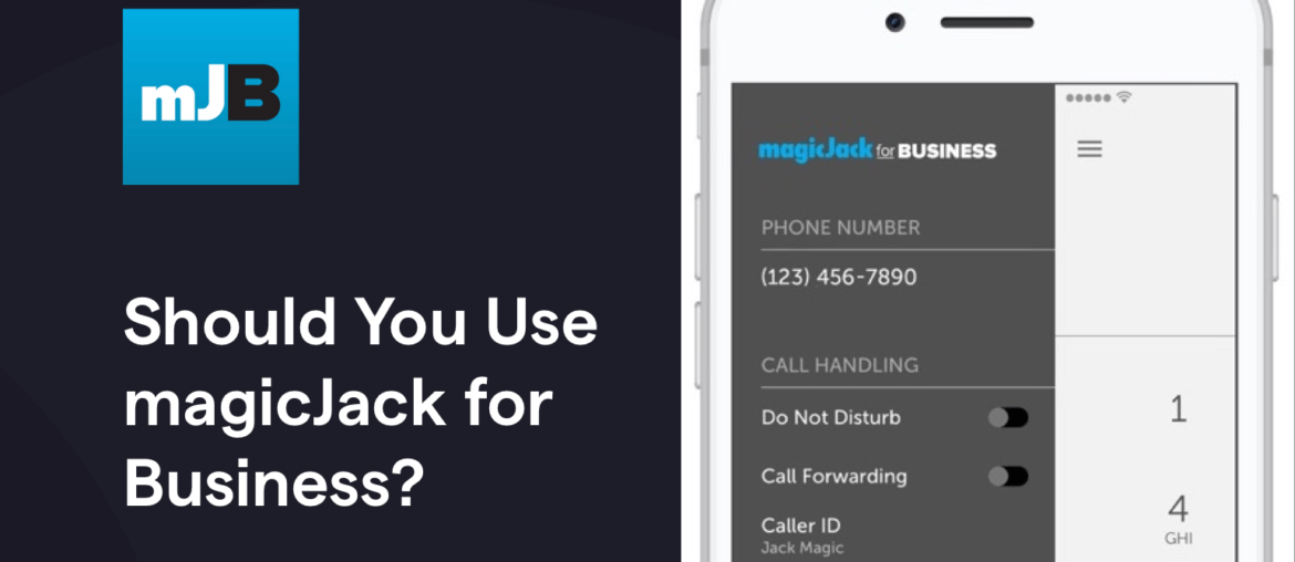 A graphic that reads, "Should you use magicJack for Business?"