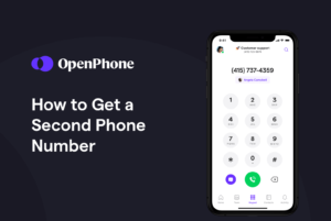 how to get a second phone number by OpenPhone