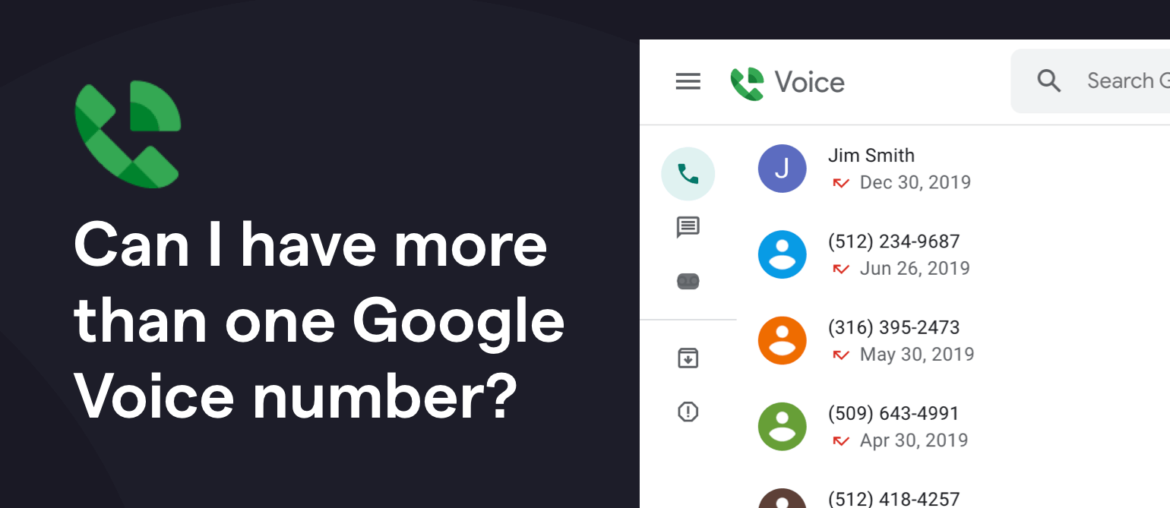 Can I have more than one Google Voice number