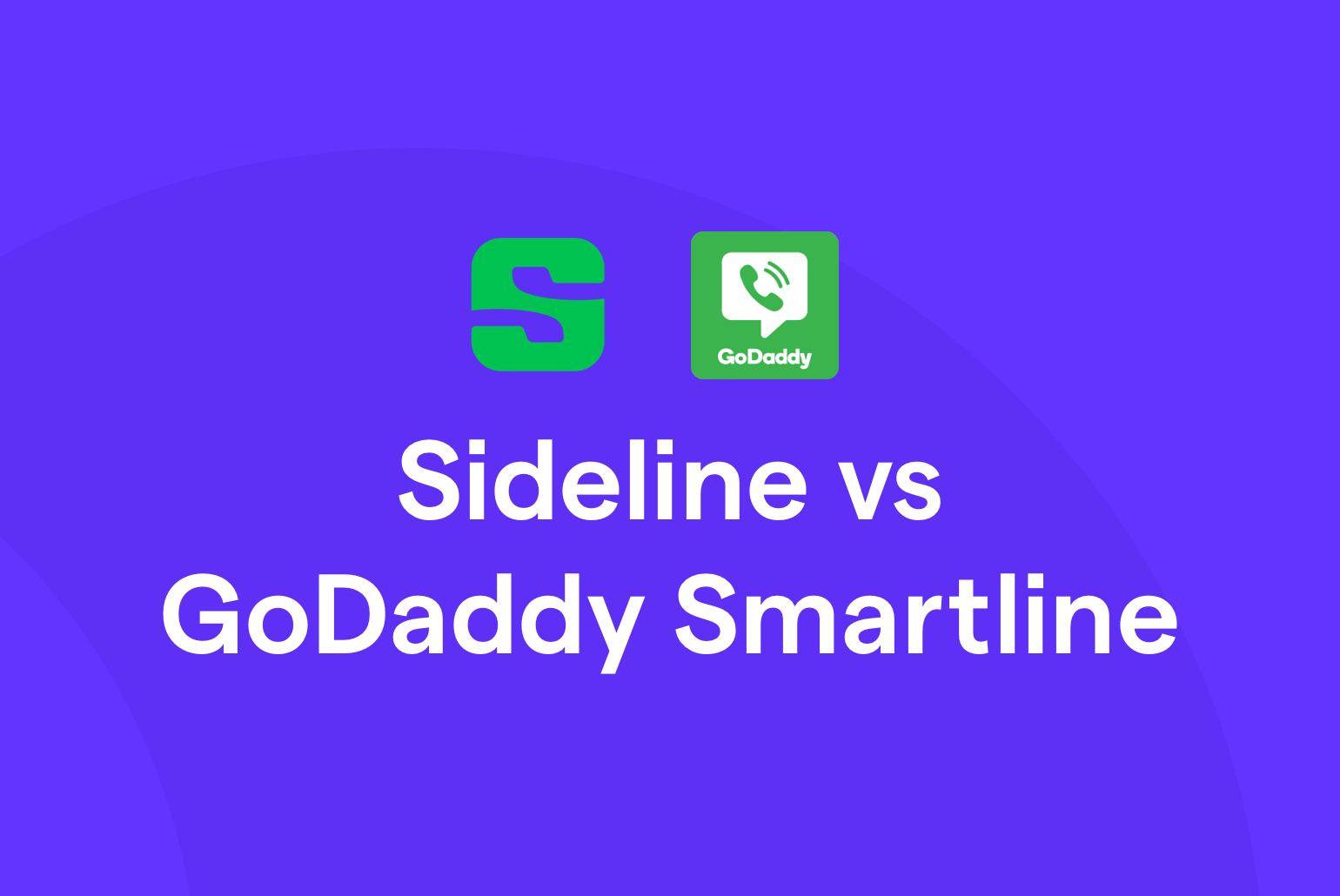 Sideline vs Smartline