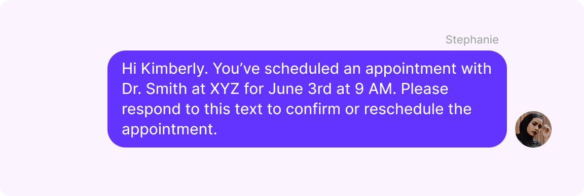 Healthcare appointment reminder text
