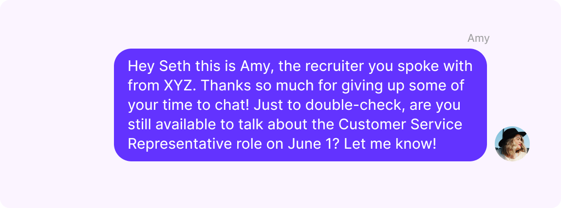 Appointment confirmation text example: Recruiter following up to confirm an interview
