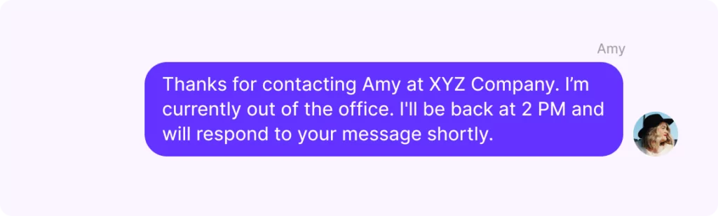 Temporary out-of-office text message example