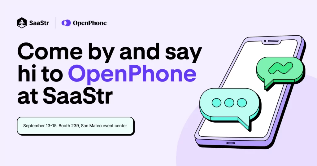  OpenPhone at SaaStr
