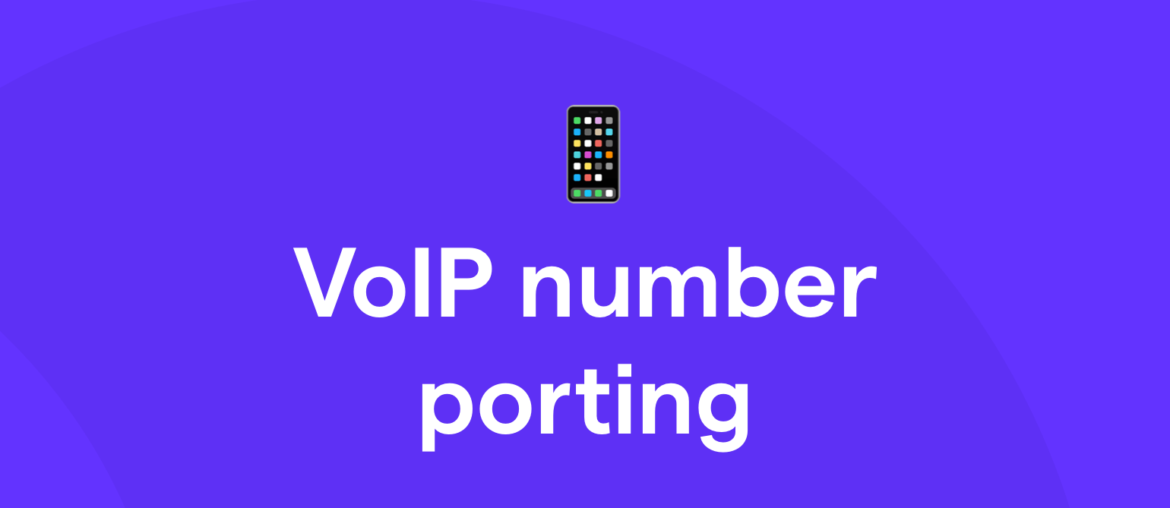 VoIP number porting