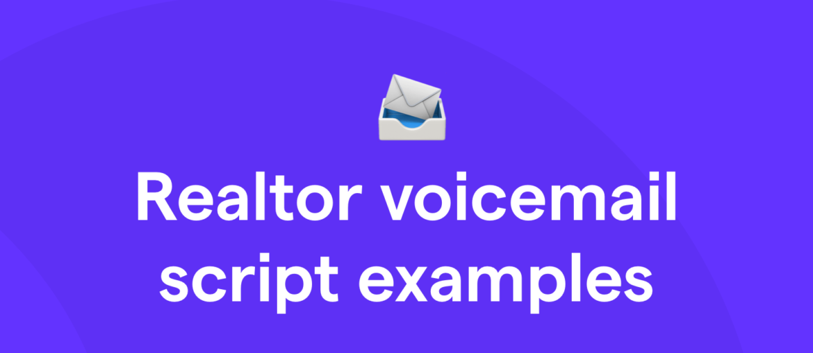 Realtor voicemail script examples