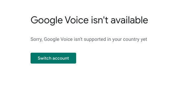 Google Voice Canada: Message that confirms Google Voice's free version isn't available when you attempt to sign up on their website.