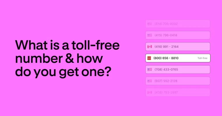 What is a toll-free number & how do you get one? - OpenPhone