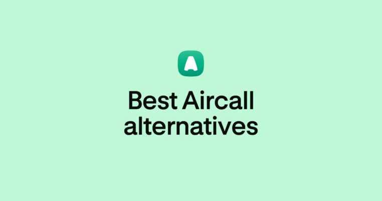 Best Aircall alternatives