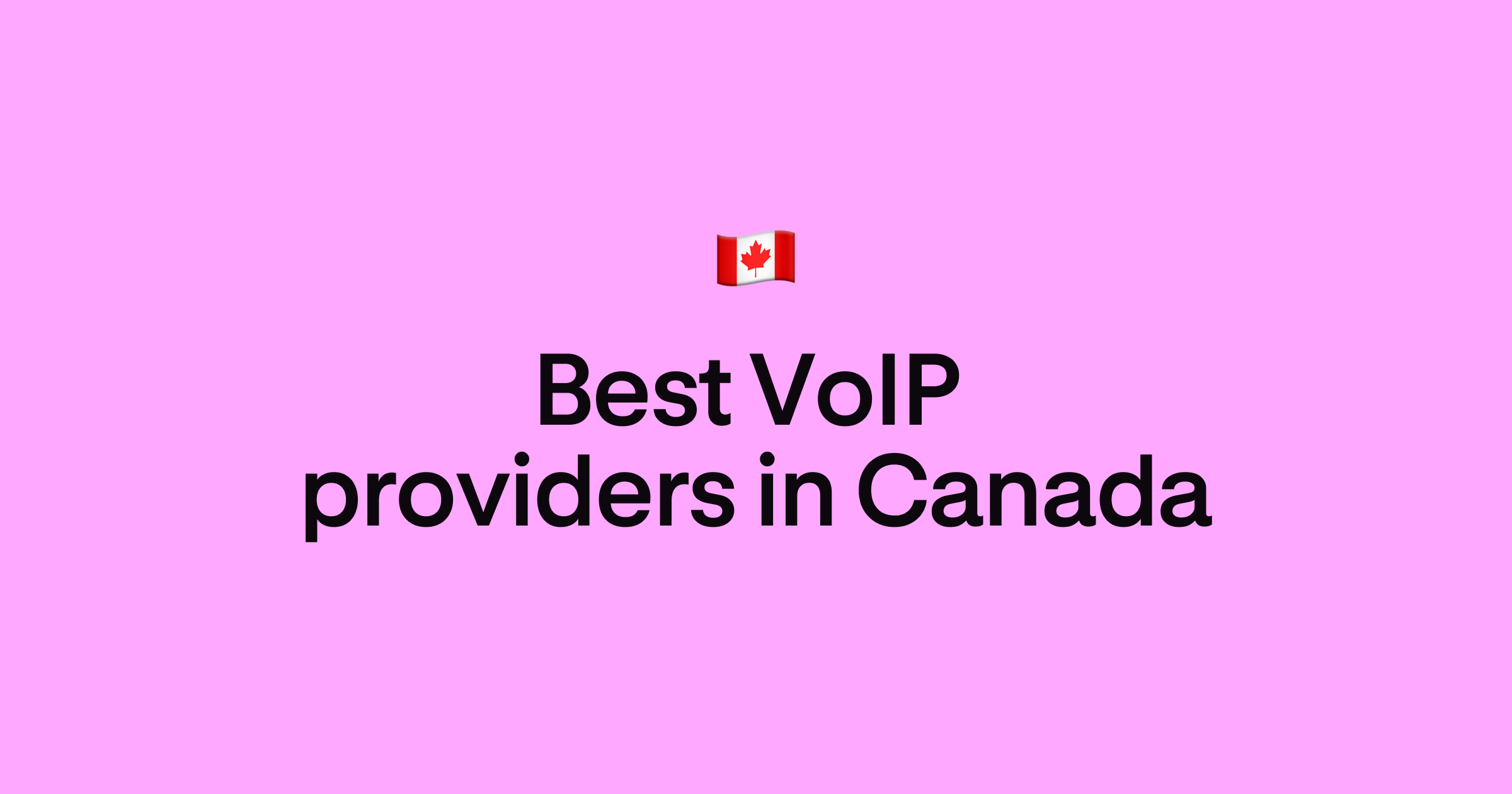 Canadian VoIP providers