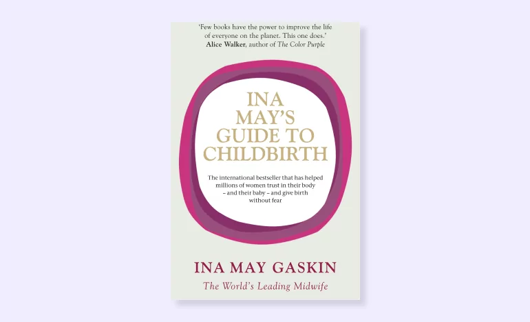 Ina May's Guide to Childbirth by Ina May Gaskin book cover