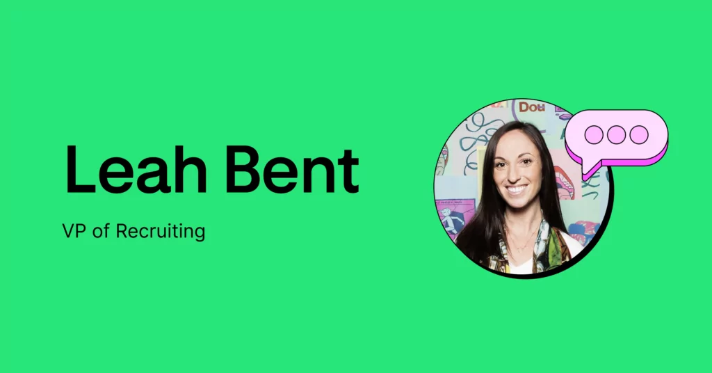Leah Bent - VP of Recruiting at OpenPhone