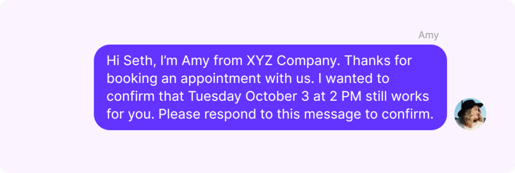 Appointment confirmation text example
