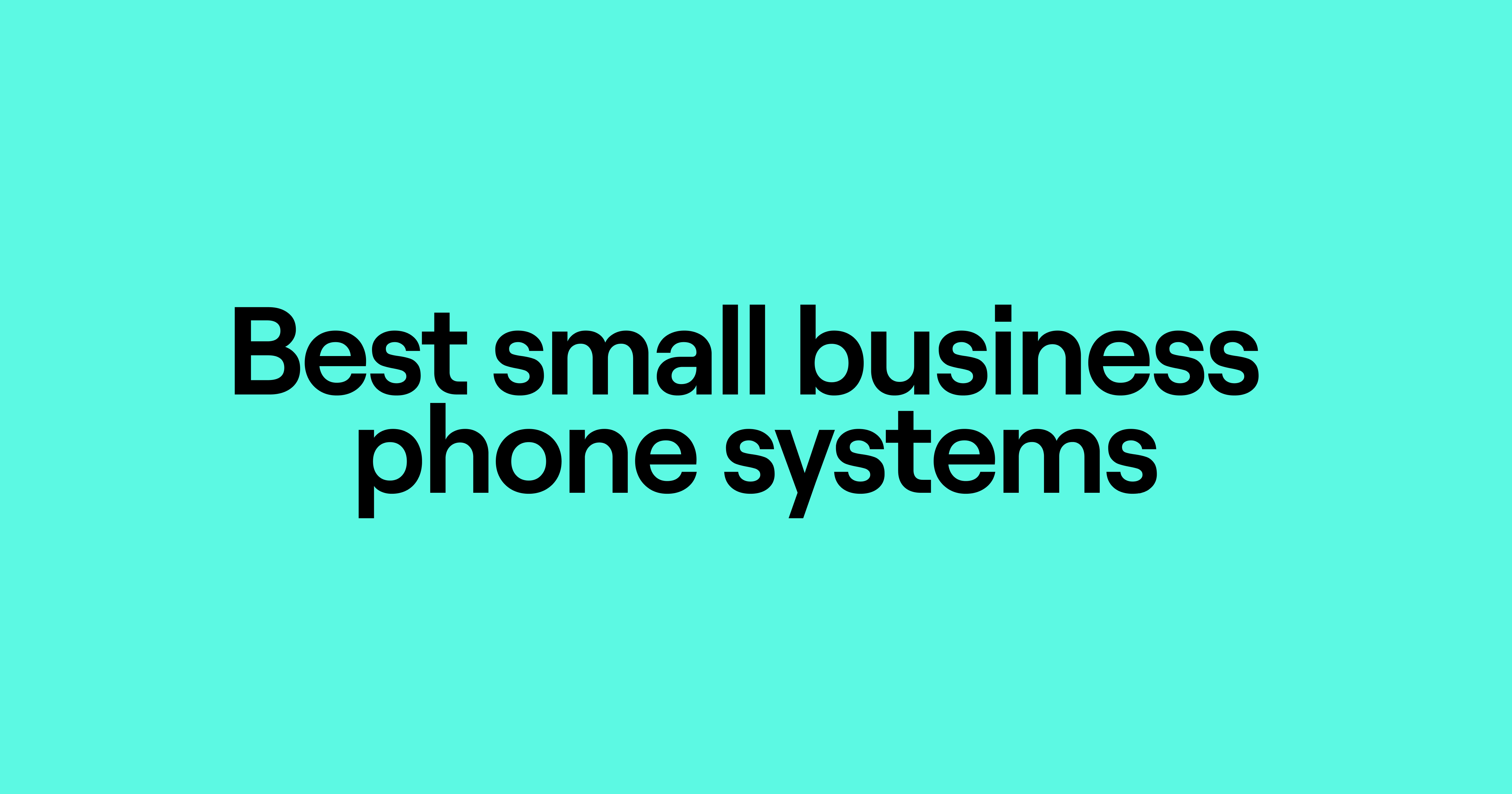best small business phone systems