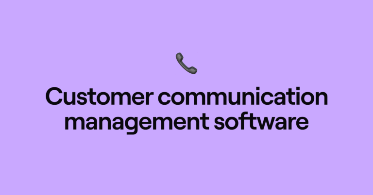 Customer communication management software