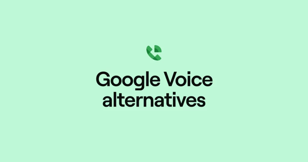 Google Voice alternativees