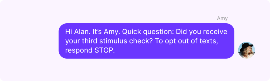 Finance SMS: Text example asking a quick question about whether they received a stimulus check to help prepare their taxes. 