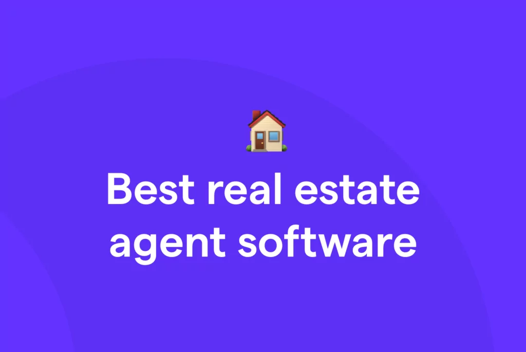 Real estate agent software