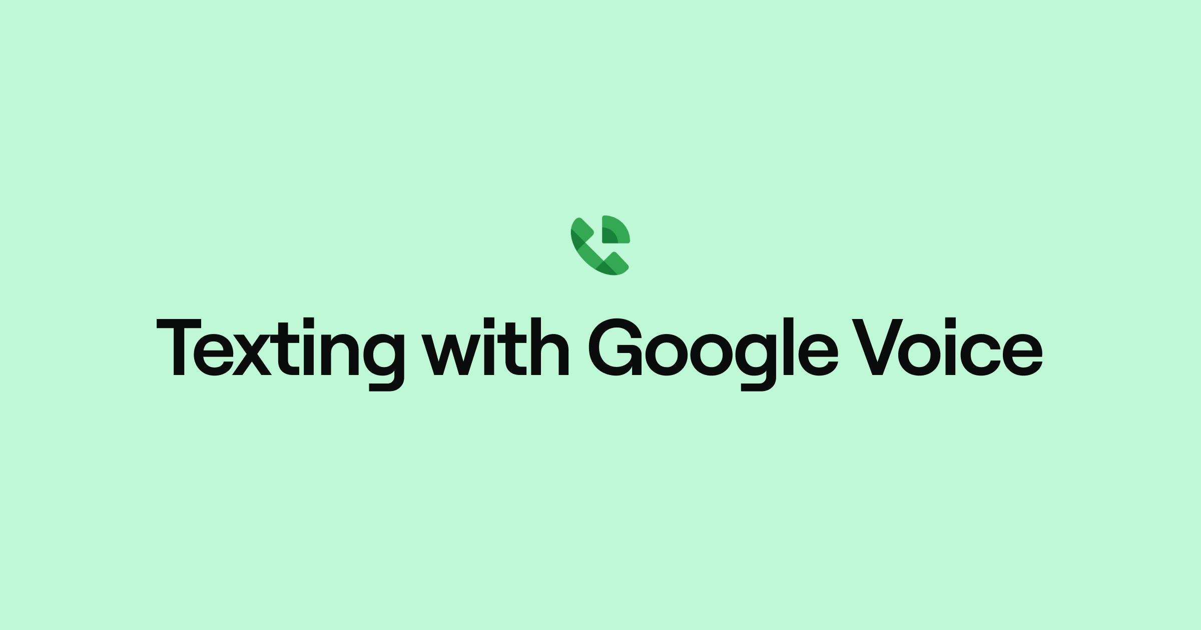 Texting with Google Voice